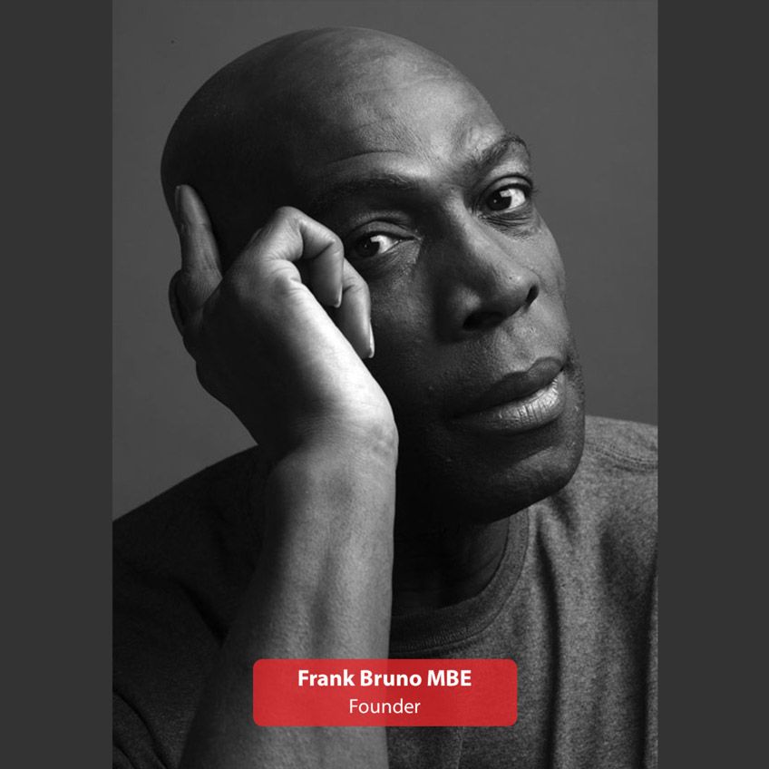 Frank Bruno MBE - Founder